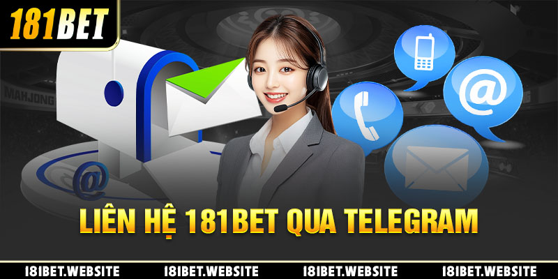 Liên hệ 181BET qua Telegram